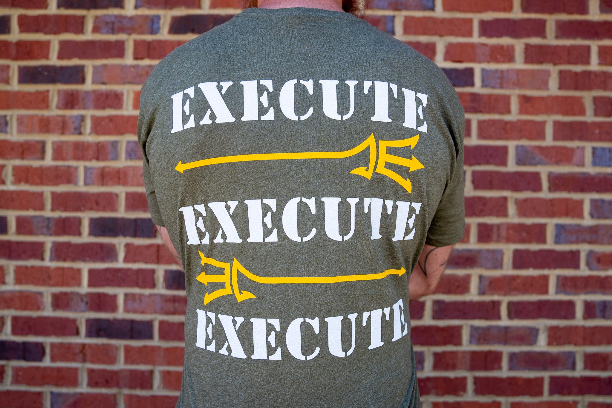 Execute Execute Execute T-Shirt – 3 of 7 Project